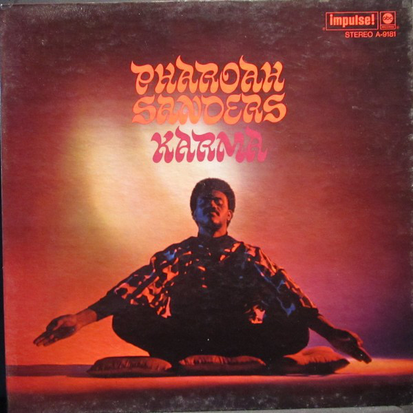 Pharoah Sanders: Karma (1969)